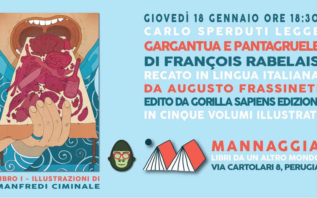 Carlo Sperduti legge “Gargantua e Pantagruele” – Libro I