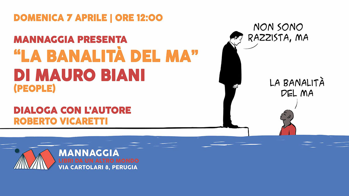Mannaggia presenta "La banalità del ma" di Mauro Biani